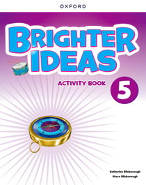 OXFORD UNIVERSITY PRESS, BRIGHTER IDEAS 5 ACTIVITY BOOK 2024 - OXFORD UNIVERSITY PRESS