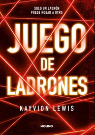 Juego de ladrones, Kayvion Lewis - RBA MOLINO