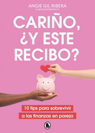 Cariño, ¿y este recibo?, Gil Ribera - BRUGUERA S.A