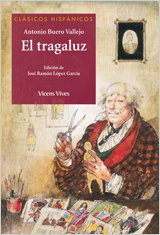 El tragaluz, Antonio Buero Vallejo - VICENS VIVES