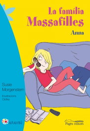 La familia massafilles anna, Susie Morgenstern - PAGES EDITORS