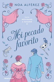 Mi pecado favorito (Destinado a suceder 2), Noa Alférez - ROCABOLSILLO