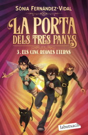 La porta dels tres panys 3. Els cinc regnes eterns, Sónia Fernández-Vidal - LABUTXACA