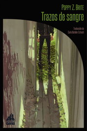 TRAZOS DE SANGRE, Poppy Z.Brite - LA BIBLIOTECA DE CARFAX