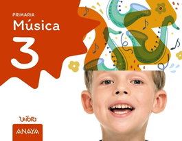 ANAYA, Música 3. Vibra. - ANAYA
