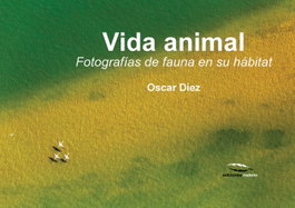 Vida animal, Oscar Díez Martínez - RODENO