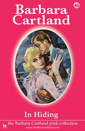 In Hiding, Barbara Cartland - BARBARA CARTLAND.COM (IBD)
