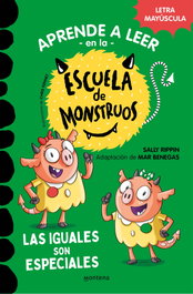 MONTENA, Aprender a leer en la Escuela de Monstruos 3 - Las iguales son especiales - Sally Rippin