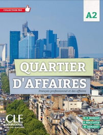 CLE-ANAYA Quartier d'affaires 1-A2 cahier d'exercices, VV.AA. - CLE-ANAYA