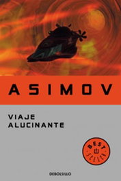 Penguin Random House Grupo Editorial, S.A.U. VIAJE ALUCINANTE