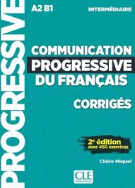 CLE-ANAYA, COMMUNICATION PROGRESSIVE DU FRANÇAIS INTERMEDIAIRE CORRIGES - CLE SERIE PROGRESSIVE