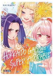 Editorial Ivrea, S.L. HOKKAIDO GALS ARE SUPER ADORABLE 08
