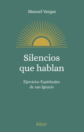 Silencios que hablan, Manuel Vargas - PALABRA