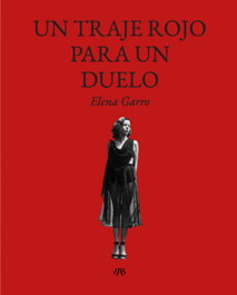 Un traje rojo para un duelo, Elena Garro - BAMBA EDITORIAL