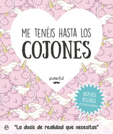 Me tenéis hasta los cojones, Puterful - LA ESFERA DE LOS LIBROS