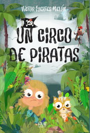EOLAS, Un circo de piratas - Víctor Fuertes Melón
