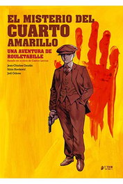Yermo Ediciones Y Publicaciones, S.L. Rouletabille 01. El misterio del cuarto amarillo