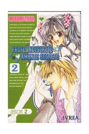 Editorial Ivrea, S.L. PROFE INDISCRETO, AMANTE SECRETO 02 (COMIC) (ULTIMO)​