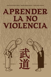Aprender la no violencia, José Santos Nalda Albiac - ALAS EDITORIAL