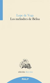 Los melindres de Belisa, Lope de Vega - RIALP