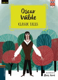 Oscar Wilde - Classic Tales (English Readers + CD)