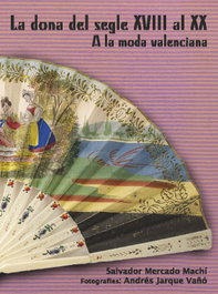 A la moda valenciana, Salvador Mercado Machí - OLE LIBROS