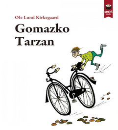 Sushi Books Gomazko Tarzan, Ole Lund Kirkegaard - Sushi Books