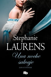 Una noche salvaje, Stephanie Laurens - B DE BOLSILLO