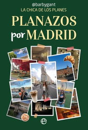 Planazos por Madrid, Barby Gant - LA ESFERA DE LOS LIBROS