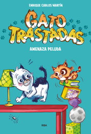 Gatotrastadas, Enrique Carlos Martín - RBA
