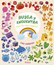 AUZOU EDITIONS, Los Colores (Busca y Encuentra para los más pequeños) - AUZOU EDITIONS