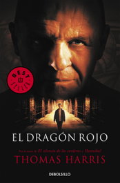 DEBOLSILLO, El dragón rojo, Thomas Harris - DEBOLSILLO