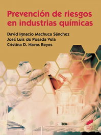 SINTESIS EDITORIAL, Prevención de Riesgos en Industrias Químicas