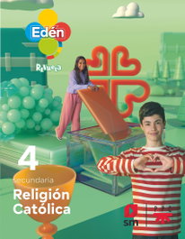 SM, Religión 4º ESO Edén Revuela - SM