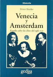 Venecia Y Amsterdam, Peter Burke - GEDISA EDITORIAL