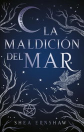La maldición del mar, Shea Ernshaw - PUCK