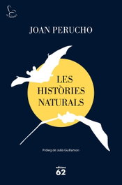 Les històries naturals, Joan Perucho - EDICIONS 62