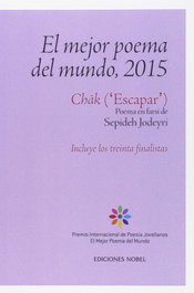 El mejor poema del mundo 2015 'Escapar', AA.VV. - NOBEL EDICIONES