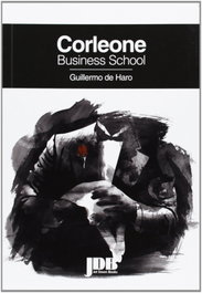 Corleona Business School, Guillermo De Haro - JOT DOWN BOOKS
