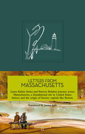 LETTERS FROM MASSACHUSETTS, Patricia Bolaños; Laura Riñon Sirera - Tinta Blanca