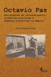 Octavio Paz, Priscila Dorella - ALAMEDA