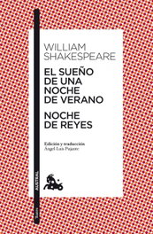 ESPASA CALPE, El sueño de una noche de verano / Noche de Reyes, William Shakespeare