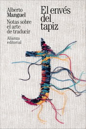 ALIANZA, El envés del tapiz - Alberto Manguel