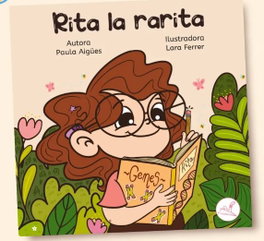 EDITORIAL GUSANILLO, Rita la rarita - Paula Aigües