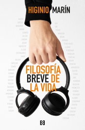 Filosofía breve de la vida, Higinio Marín Pedreño - ENCUENTRO