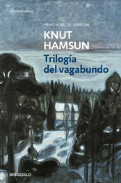 DEBOLSILLO, Trilogía del vagabundo, Knut Hamsun