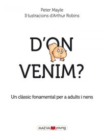 MAEVA EDICIONES, D´ON VENIM, VV.AA.
