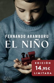 El niño, Fernando Aramburu - TUSQUETS