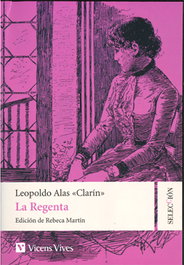 VICENS VIVES, LA REGENTA, Leopoldo Alas Clarin - VICENS VIVES