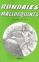 MOLL EDITORIAL, RONDAIES MALLORQUINES VOL.5, Antoni M. Alcover - MOLL EDITORIAL